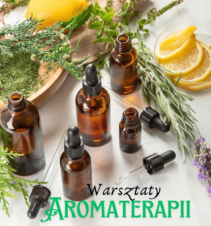 Warsztaty z aromaterapii