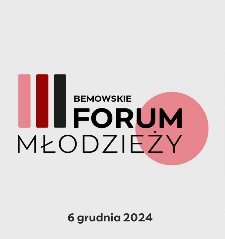 III Bemowskie Forum Młodzieży