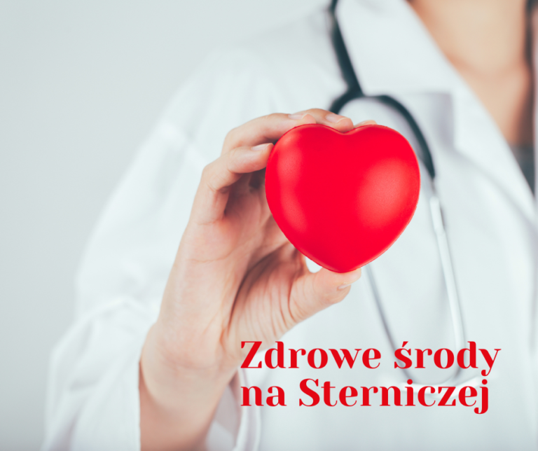 Zadbaj o zdrowie na Sterniczej!